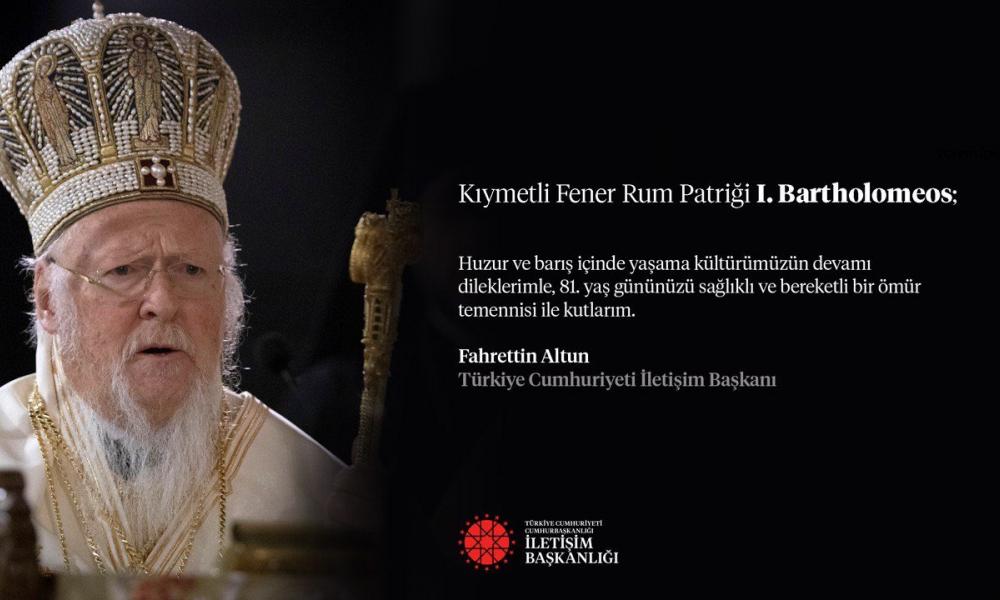 You are currently viewing Η τουρκική κυβέρνηση ευχήθηκε στον Πατριάρχη Βαρθολομαίο για τα 81α γενέθλια του